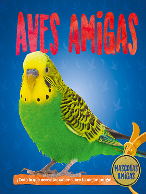Title details for Aves amigas (Bird Pals) by Pat Jacobs - Available